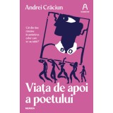 Viața de apoi a poetului - Andrei Crăciun
