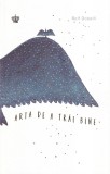 Rolf Dobelli - Arta de a trai bine | Carte Dezvoltare Personala | 300 pagini | 2018 | Brosata | 13x20 cm | Limba Romana