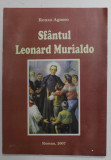 SFANTUL LEONARD MURIALDO de RENZO AGASSO , 2007
