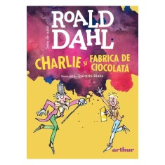 Charlie si fabrica de ciocolata, Roald Dahl
