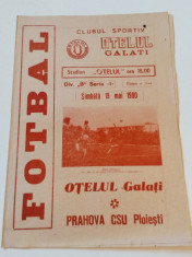 Program meci fotbal OTELUL GALATI - PRAHOVA CSU PLOIESTI (19.05.1990) foto