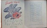 Radu Gyr, Corabia cu tufănici, Colecția Universul Literar, 1939, ilustrații de Voinescu, ediția 1 &icirc;n stare foarte bună
