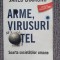Arme, virusuri si otel. Soarta societatilor umane, Jared Diamond, 2019, 494 pag