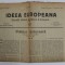 IDEEA EUROPEANA - SOCIALA , CRITICA , ARTISTICA si LITERARA , ZIAR , ANUL V , NR.126 , DUMINICA , 26 AUGUST- 2 SEPTEMBRIE , 1923
