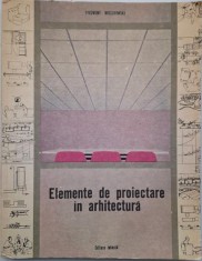 Elemente de proiectare in arhitectura - Zyegmunt Mieskowski foto