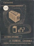 Acumulatoare si elemente galvanice - Catalog IIS Electrobanat Timisoara - 1962