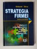 STRATEGIA FIRMEI - TEORIE SI PRACTICA de EDUARD DINU , 2000