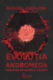 Evoluția Andromeda (Vol. 2) - Hardcover - Michael Crichton - Paladin