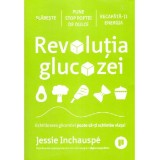 Jessie Inchauspe - Revolutia glucozei - 134203