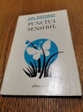 PUNCTUL SENSIBIL - Ion Lotreanu (autograf) - 1976, 122 p.; tiraj: 800 ex.