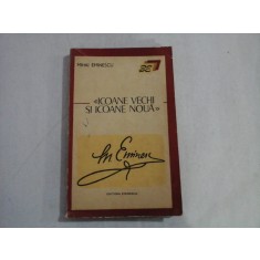 "ICOANE VECHI SI ICOANE NOUA" (Pagini de ziar) - MIHAI EMINESCU