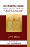 Cumpara ieftin Calea barbatului superior | David Deida