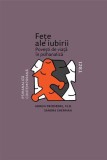 Carti Fețe ale iubirii Paperback brosat Beletristica Romane