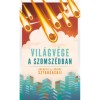 Vil&aacute;gv&eacute;ge a szomsz&eacute;dban - Arkagyij Sztrugackij