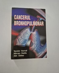 Medicina Teodor Horvat Cancerul bronhopulmonar Carte cu autograf