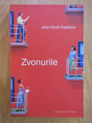 Jean Noel Kapferer - Zvonurile foto