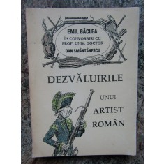 DEZVALUIRILE UNUI ARTIST ROMAN - EMIL BACLEA