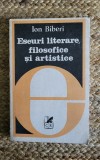 ESEURI LITERARE, FILOSOFICE SI ARTISTICE - ION BIBERI