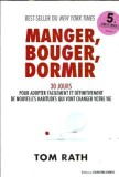 Manger bouger dormir Tom Rath Editura Contre-Dires 2018 Carti Dezvoltare Personala Psihologie