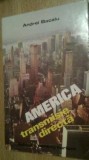 Andrei Bacalu - America - transmisie directa Editura pentru Turism, 1974