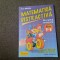 IOAN DANCILA MATEMATICA DISTRACTIVA CLASELE 5-6