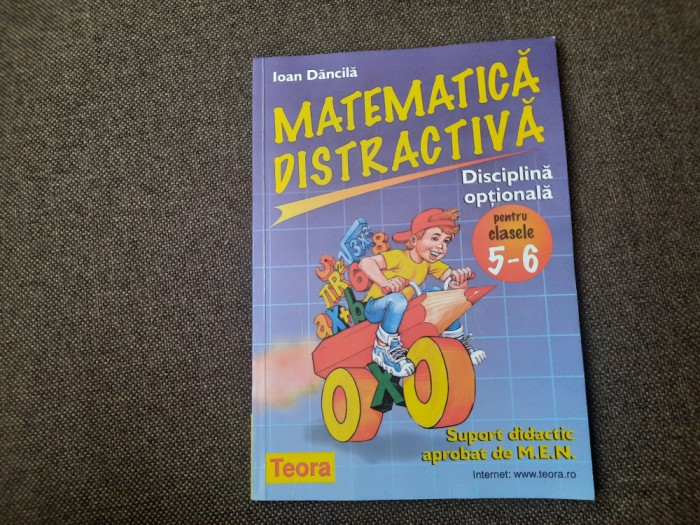 IOAN DANCILA MATEMATICA DISTRACTIVA CLASELE 5-6