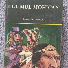 Ultimul mohican, James Fenimore Cooper, ed Ion Creanga, 1985, 400 pagini