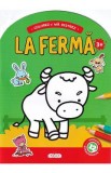 Colorez si ma distrez. La ferma. 3 ani+