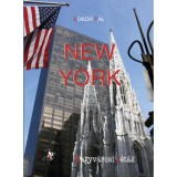 New York - Nagyv&aacute;rosi s&eacute;t&aacute;k - Bokor P&aacute;l