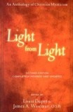 Light from Light: An Anthology of Christian Mysticism