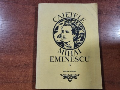 Caietele Mihai Eminescu IV- Marin Bucur foto
