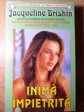 INIMA IMPIETRITA-JACQUELINE BRISKIN foto