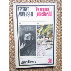 TRYGGVE ANDERSEN - PE VREMEA JUDECATORULUI, 1978