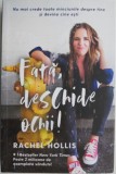 Fata, deschide ochii! - Rachel Hollis - Carte noua/anticariat stare buna