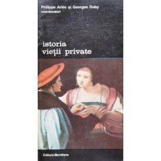 Istoria Vietii Private Vol Iv De La Europa Feudala La Renaste - P. Aries G. Duby , D14