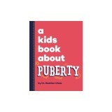 A Kids Book About Puberty