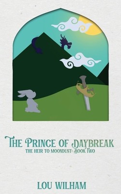 The Prince of Daybreak: The Heir to Moondust: Book Two foto