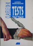 Tests that Teach IX-X Andreea Hodivoianu - Carte de teste pentru gimnaziu