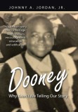 Dooney: Why Aren&#039;t We Telling Our Story