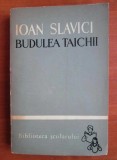Ioan Slavici - Budulea Taichii
