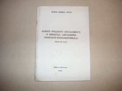 Agenti poluanti din alimente si impactul lor asupra consumatorilor - E.L.Negut foto