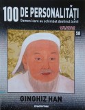 Ginghizhan. 100 de personalitati. Oameni care schimbat destinul lumii nr. 58