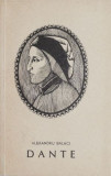 Cumpara ieftin Dante Alighieri - Alexandru Balaci