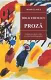 Cumpara ieftin Proza/Mihai Eminescu