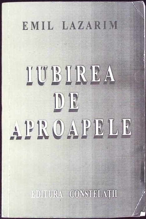 IUBIREA DE APROAPELE-EMIL LAZARIM-260291