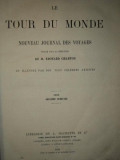 LE TOUR DU MONDE, NOUVEAU JOURNAL DES VOYAGES- M. EDOUARD CHARTON, DEUXIEME SEMESTRE 1868