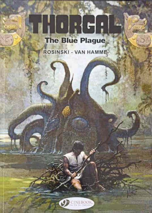 THORGAL. THE BLUE PLAGUE. BENZI DESENATE-ROSINSKI, VAN HAMME