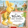 Mit Felix durch &Ouml;sterreich
