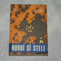 Noroi si stele - Ioan Iancu - Martin Schnellbach - 1978