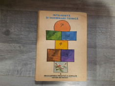 Enciclopedia practica a copiilor vol.1.Inteligenta si indeminare tehnica foto